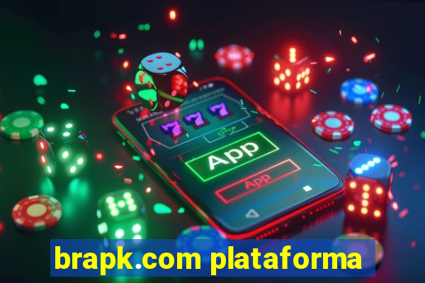 brapk.com plataforma